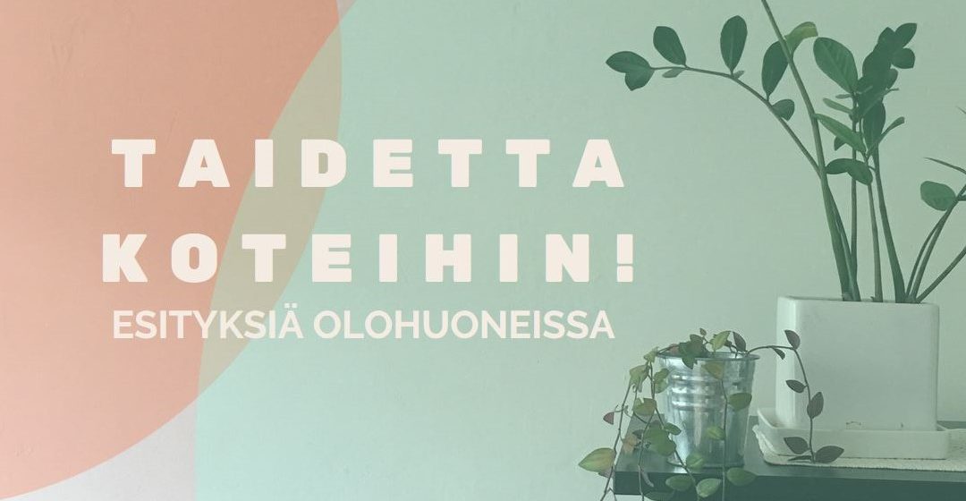 Taidetta koteihin – video syksyn 2019 olohuonetapahtumista